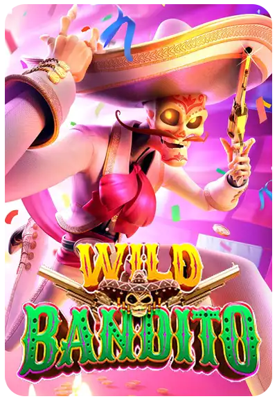 Wild Bandito เกมสล็อต xpro88 RTP สูง แตกง่าย